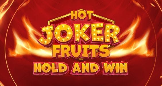 Hot Joker Fruits Hold And Win