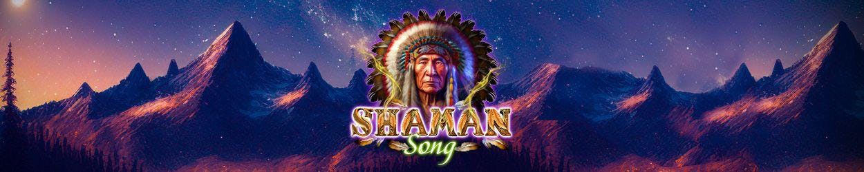 Shaman Song