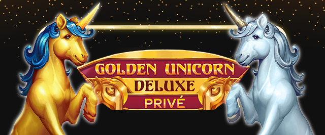 Golden Unicorn Deluxe Privé