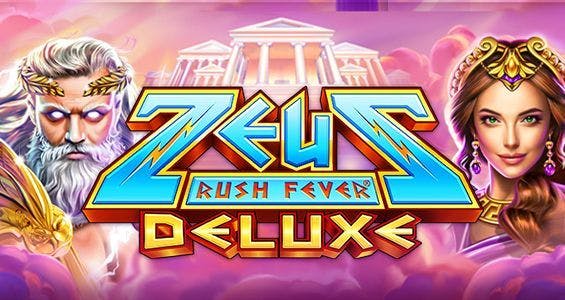 Zeus Rush Fever Deluxe