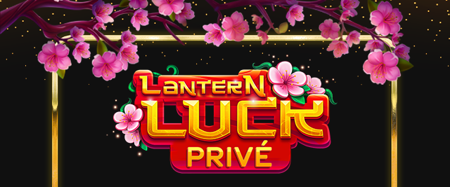 Lantern Luck Privé