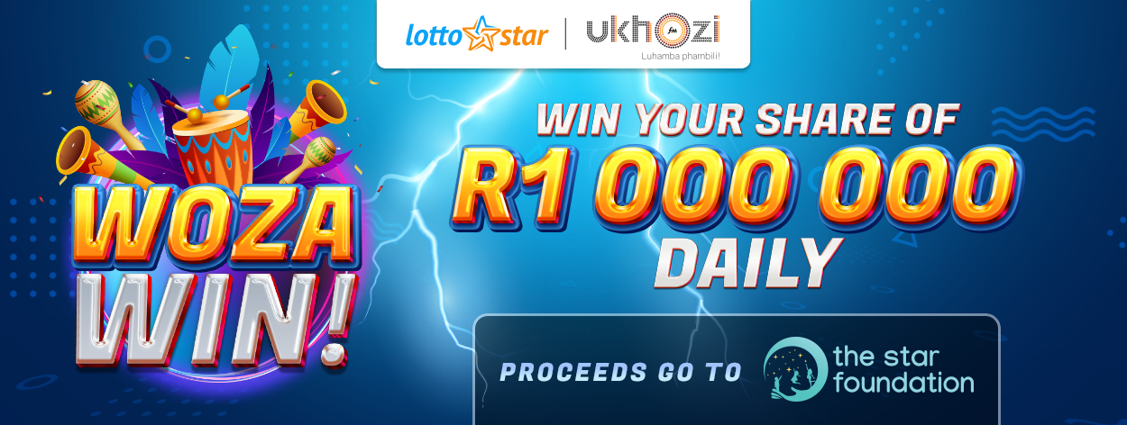 LottoStar's Woza Win competition with Ukhozi FM. 
