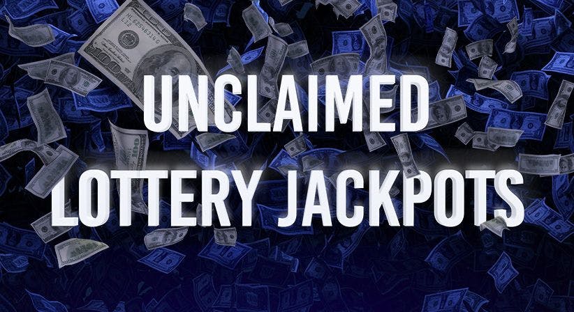 Unclaimed Lottery Jackpots